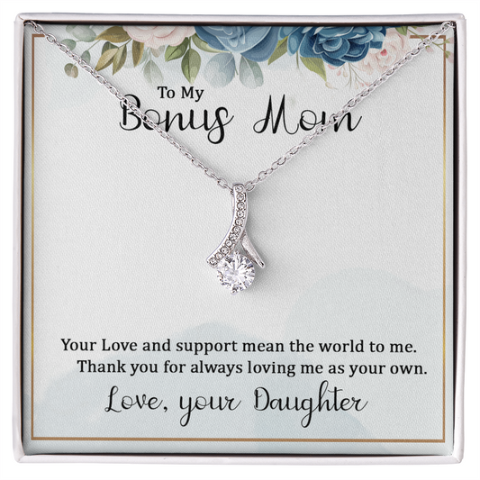 Alluring Beauty Necklace :To My Bonus Mom
