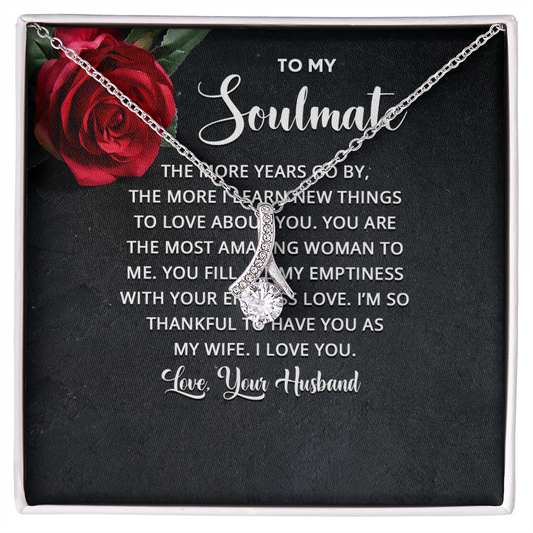Alluring Beauty Necklace: To My Soulmate Love Your Husband