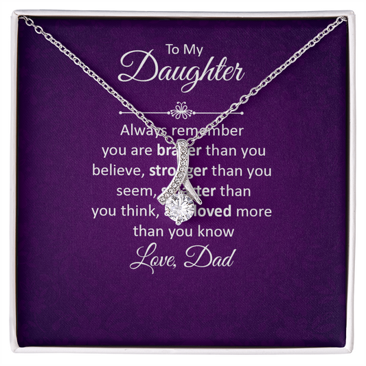 Alluring Beauty Necklace :To My Daughter Love Dad