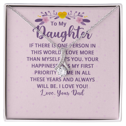 Alluring Beauty Necklace : To My Daughter There Is One