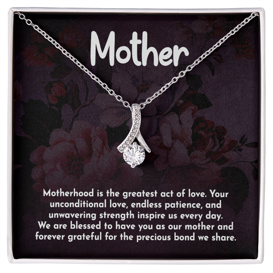 Alluring Beauty Necklace: Motherhood Is The Greatest Act Of love