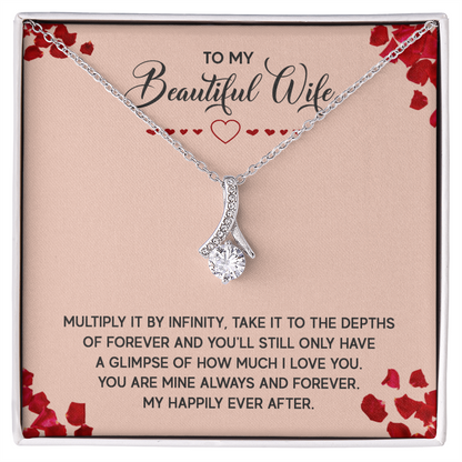 Alluring Beauty Necklace:To My Beautiful Wife
