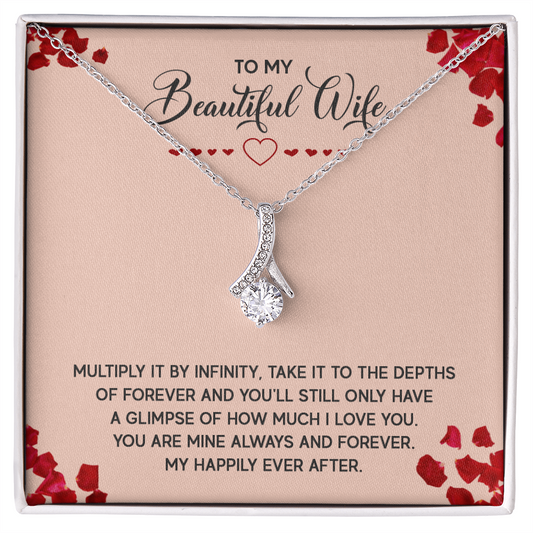 Alluring Beauty Necklace:To My Beautiful Wife