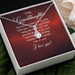 Alluring Beauty Necklace:To My Granddaughter I Love You