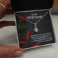 Alluring Beauty Necklace:To My Girlfriend I Love You Every Minute