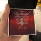 Alluring Beauty Necklace:To My Granddaughter I Love You