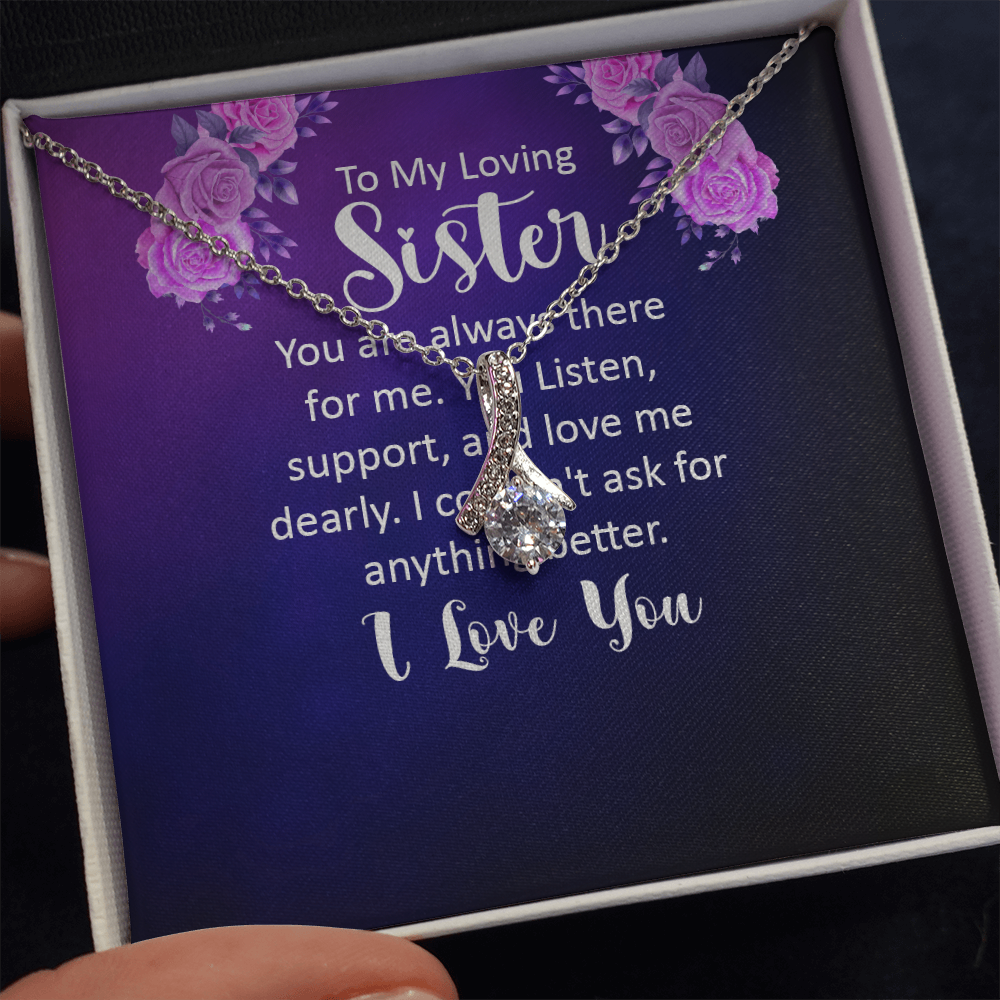 Alluring Beauty Necklace:To My Loving Sister I Love