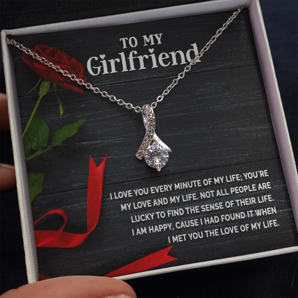 Alluring Beauty Necklace:To My Girlfriend I Love You Every Minute