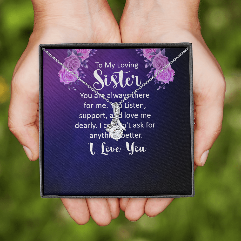 Alluring Beauty Necklace:To My Loving Sister I Love