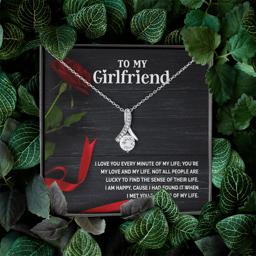 Alluring Beauty Necklace:To My Girlfriend I Love You Every Minute