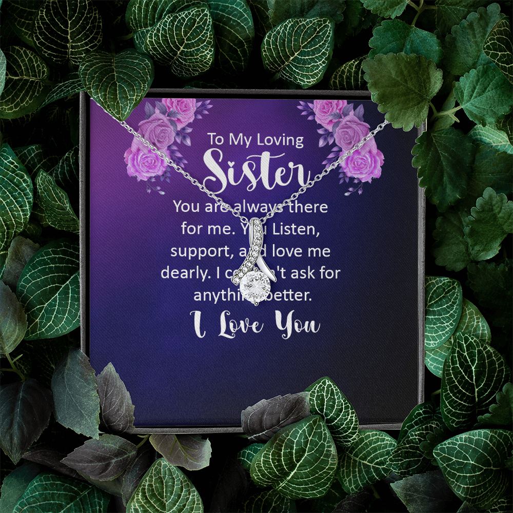 Alluring Beauty Necklace:To My Loving Sister I Love
