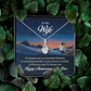 Alluring Beauty Necklace:To My Wife Happy Anniversary My Love