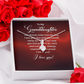 Alluring Beauty Necklace:To My Granddaughter I Love You