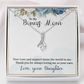 Alluring Beauty Necklace :To My Bonus Mom