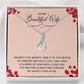 Alluring Beauty Necklace:To My Beautiful Wife