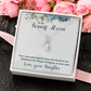 Alluring Beauty Necklace :To My Bonus Mom