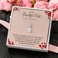 Alluring Beauty Necklace:To My Beautiful Wife