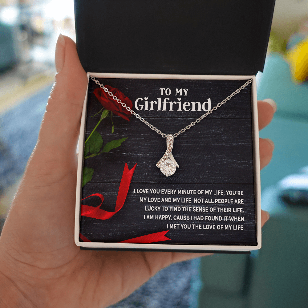 Alluring Beauty Necklace:To My Girlfriend I Love You Every Minute