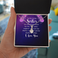 Alluring Beauty Necklace:To My Loving Sister I Love