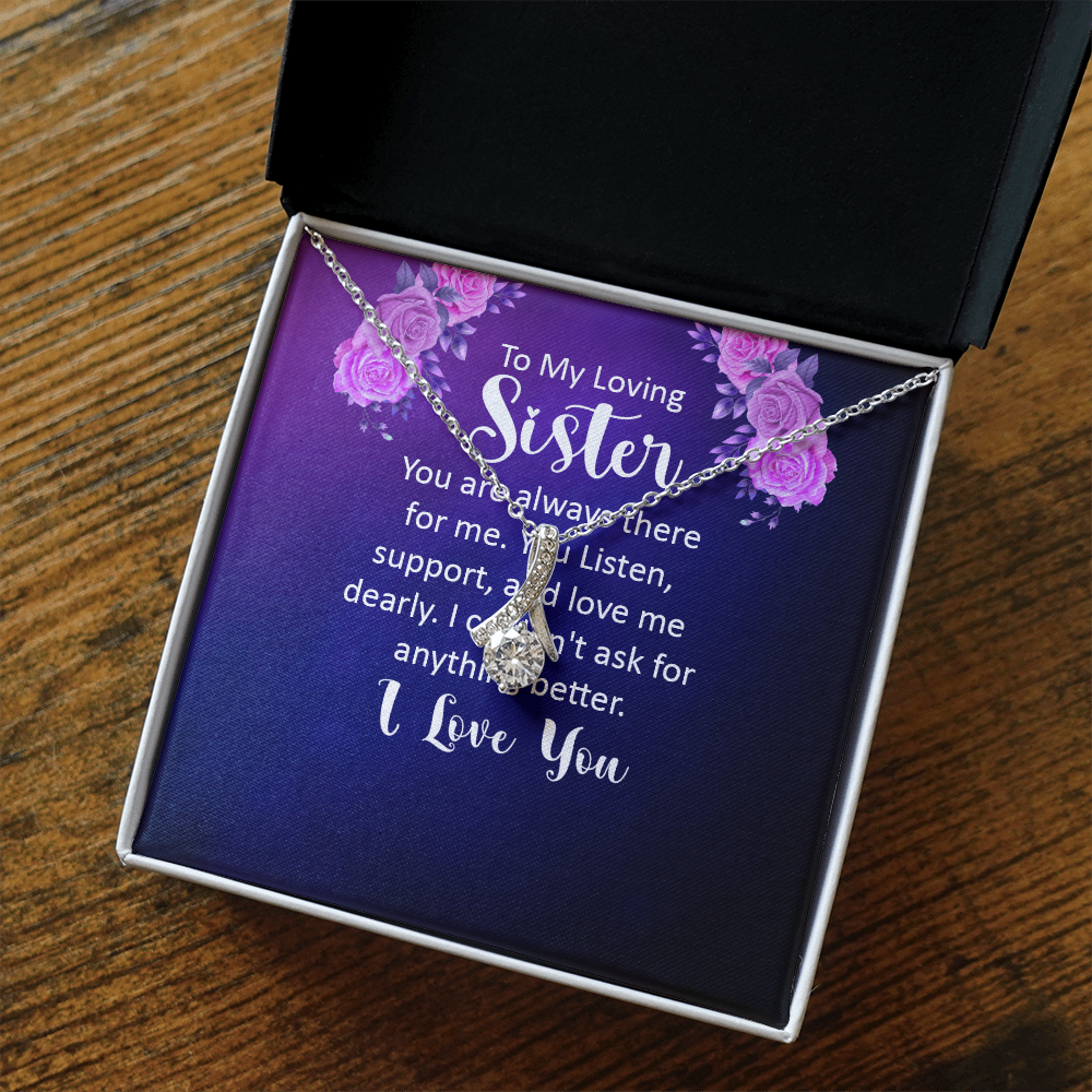 Alluring Beauty Necklace:To My Loving Sister I Love