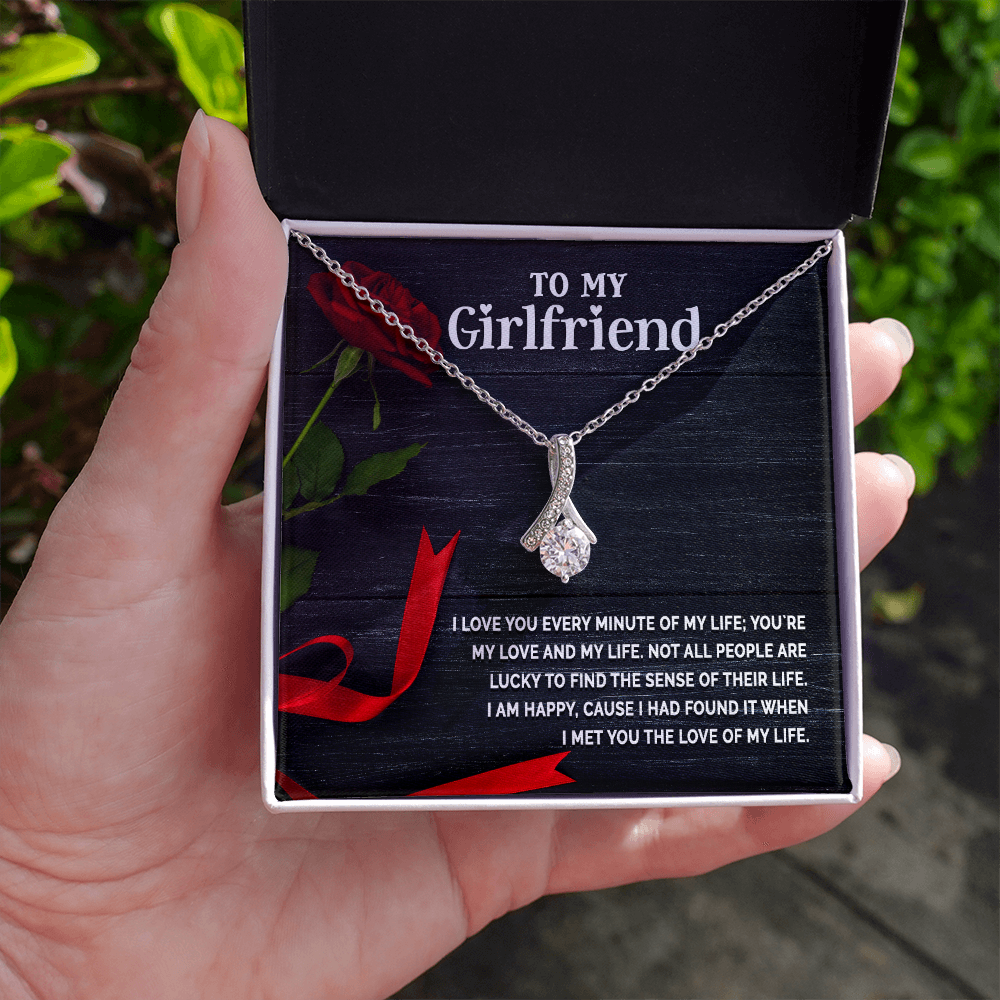 Alluring Beauty Necklace:To My Girlfriend I Love You Every Minute