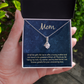 Alluring Beauty Necklace: Mom Unwavering Love
