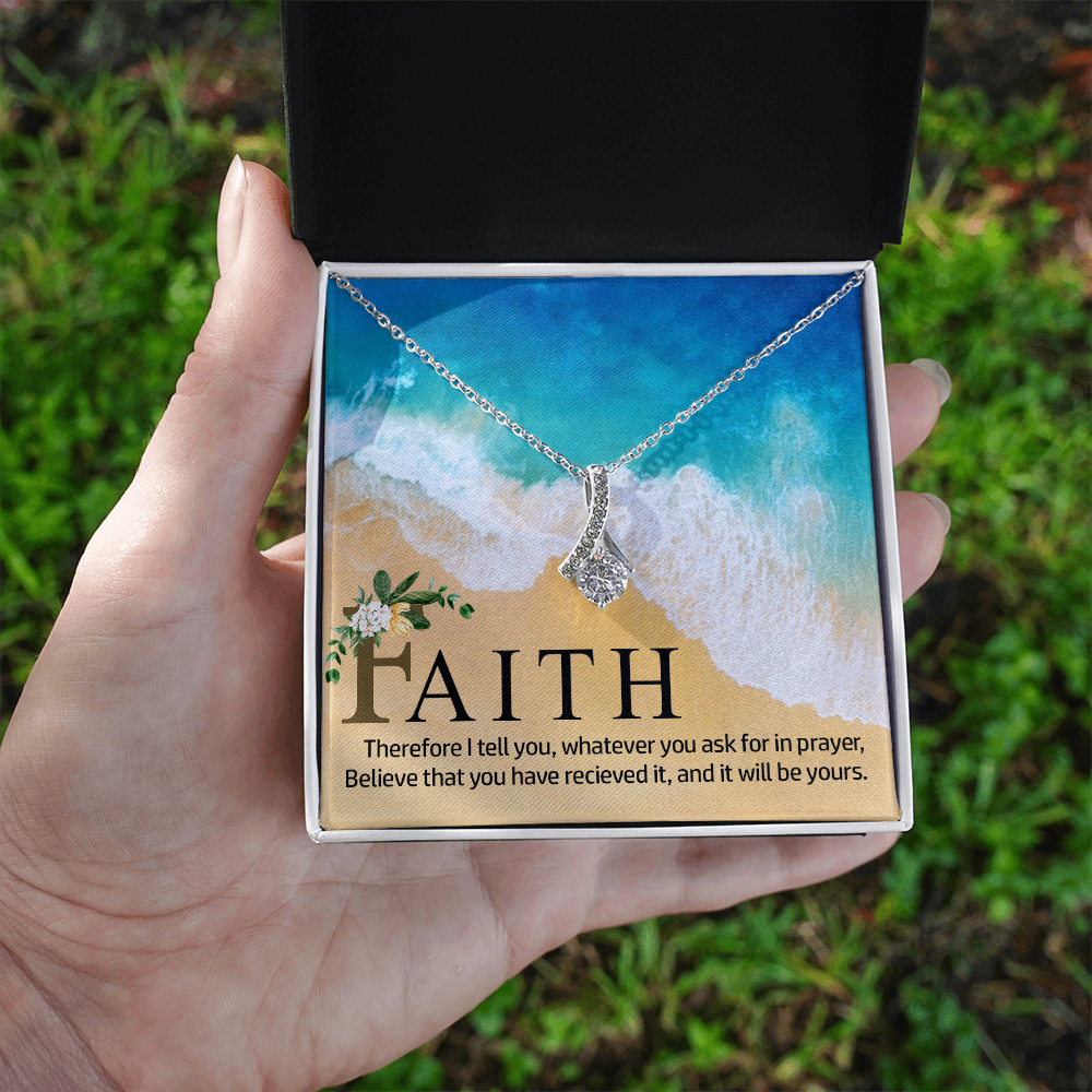 Alluring Beauty Necklace:Faith Believe That You Have Relieved It