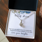 Alluring Beauty Necklace :To My Bonus Mom