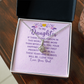 Alluring Beauty Necklace : To My Daughter There Is One