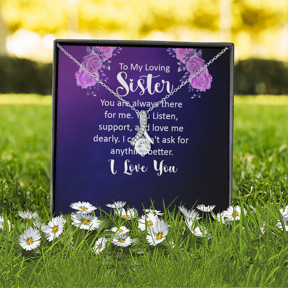 Alluring Beauty Necklace:To My Loving Sister I Love