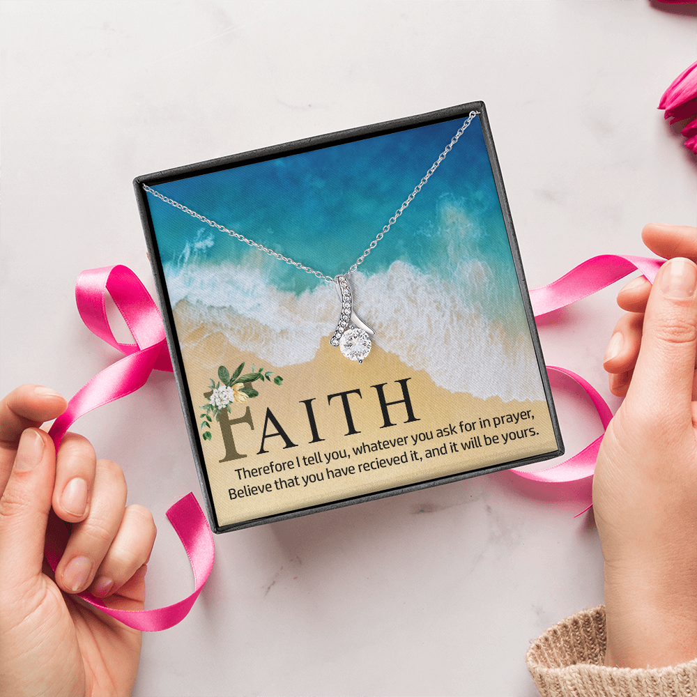 Alluring Beauty Necklace:Faith Believe That You Have Relieved It
