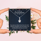 Alluring Beauty Necklace: To Our Grandma