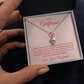 Alluring Beauty Necklace :To My Girlfriend You're All I Think About
