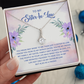 Alluring Beauty Necklace: To My Sister -In-Law