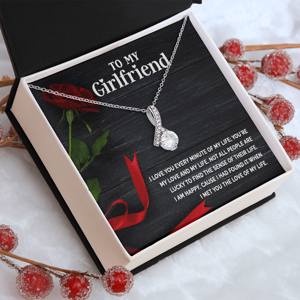 Alluring Beauty Necklace:To My Girlfriend I Love You Every Minute