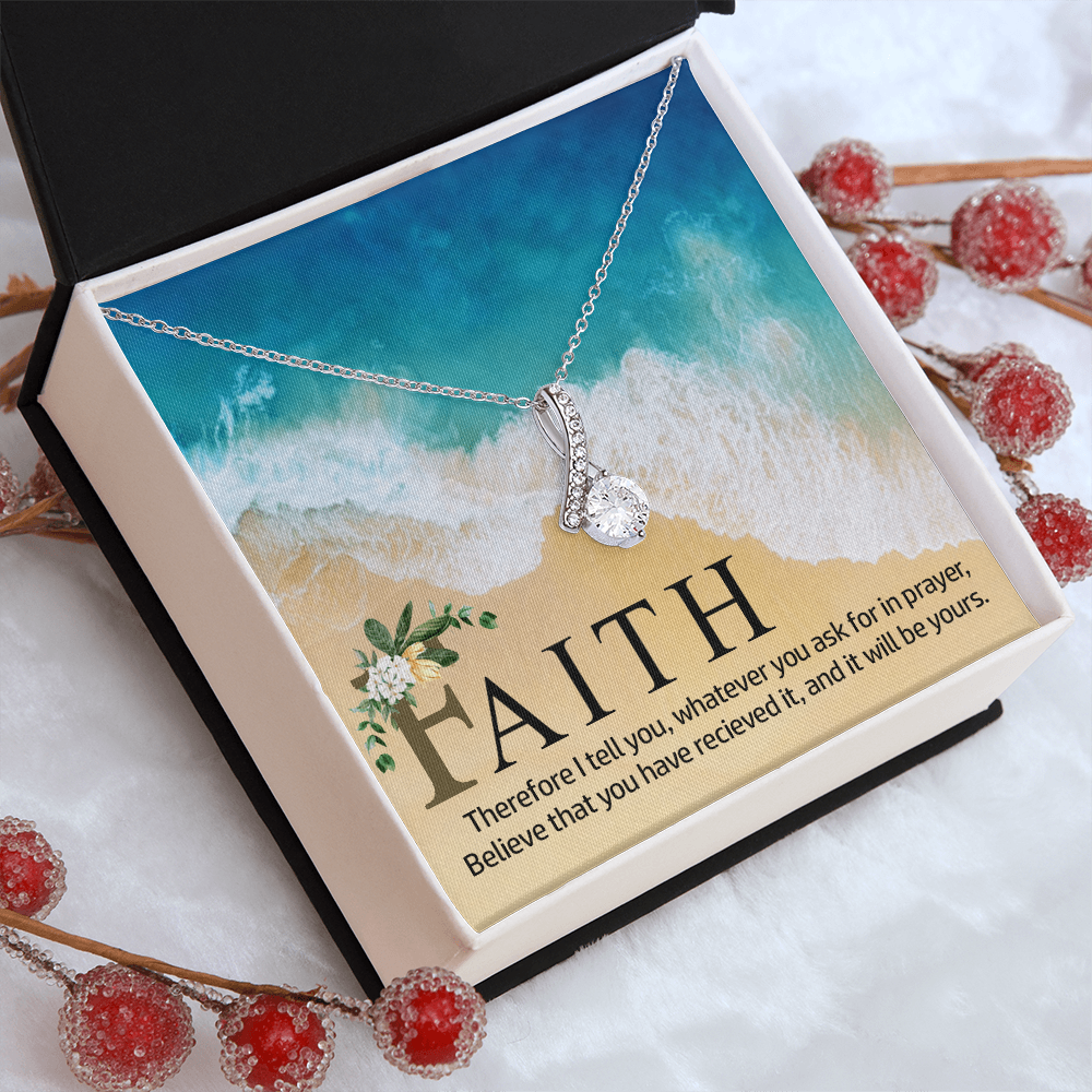 Alluring Beauty Necklace:Faith Believe That You Have Relieved It