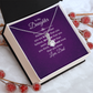 Alluring Beauty Necklace :To My Daughter Love Dad