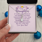 Alluring Beauty Necklace : To My Daughter There Is One