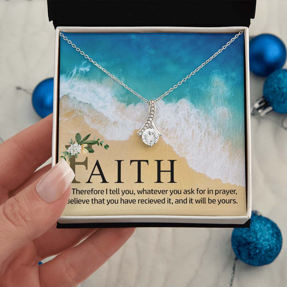 Alluring Beauty Necklace:Faith Believe That You Have Relieved It