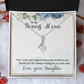 Alluring Beauty Necklace :To My Bonus Mom