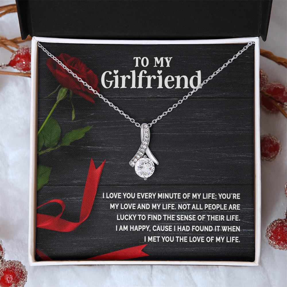 Alluring Beauty Necklace:To My Girlfriend I Love You Every Minute