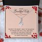 Alluring Beauty Necklace:To My Beautiful Wife