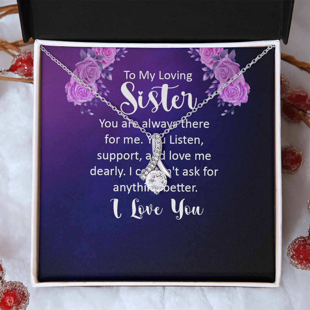 Alluring Beauty Necklace:To My Loving Sister I Love