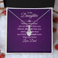 Alluring Beauty Necklace :To My Daughter Love Dad