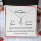 Alluring Beauty Necklace :To My Daughter Happy Birthday Sweet 16