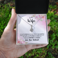 Alluring Beauty Necklace:To My Wife Love Your Husband