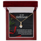 Alluring Beauty Necklace:To My Girlfriend I Love You Every Minute