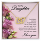 Interlocking Hearts Necklace To My Daughter My Greatest Joy