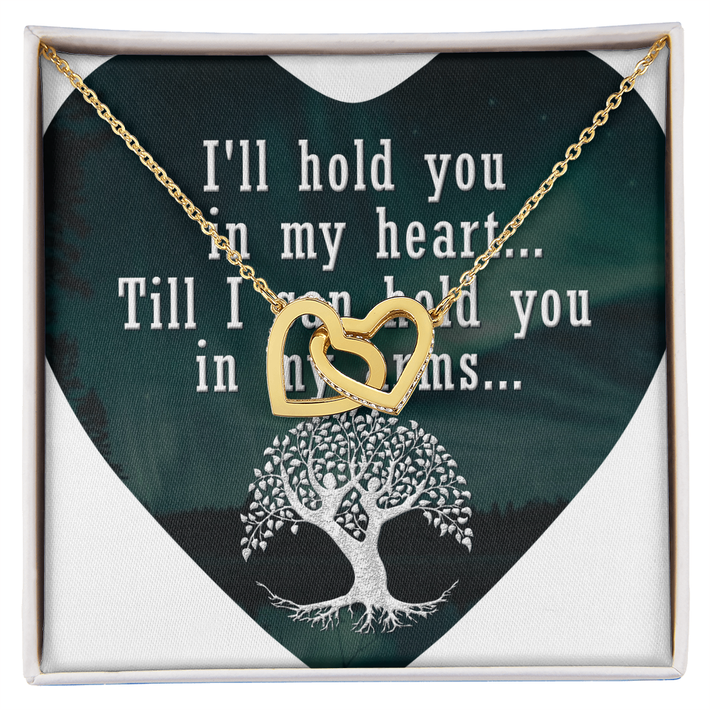 Interlocking Hearts Necklace:I'll Hold You In My Heart
