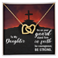 Interlocking Hearts Necklace : To My Daughter Be Strong